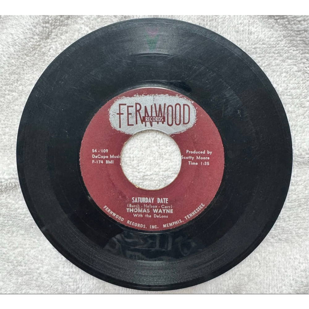 1959 Fernwood Records 45 RPM Thomas Wayne “Tragedy / Saturday Date”